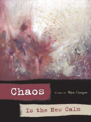 cover image of Chaos is the New Calm